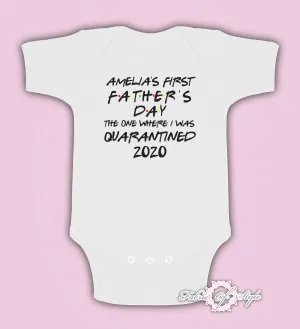 Personalised 1st Fathers Day Friends Quarantine Distancing Kids Body Suit Vest